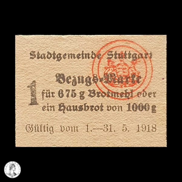 Imperio Alemán Ciudad De Stuttgart Cupón De Racionamiento 1918