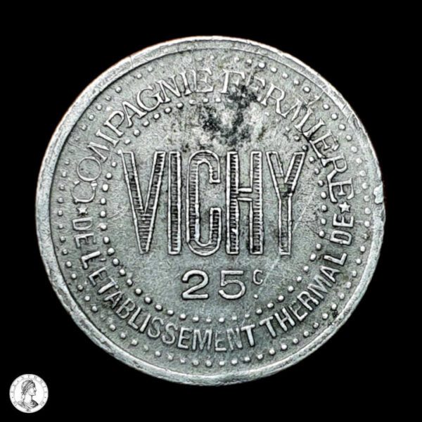 Ficha Compagnie Fermiere De L'Etablissement Thermal De Vichy 1922 25 Céntimos