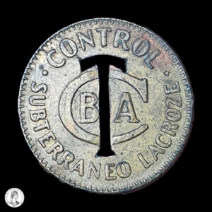 Argentina Ficha De Subterráneo Lacroze s/f (1930-1939)